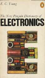 Dictionary of Electronics