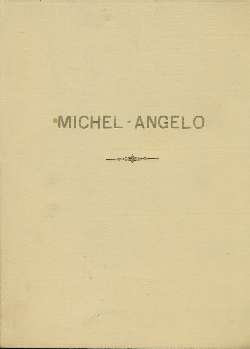 MICHEL-ANGELO