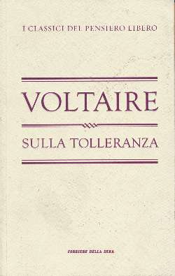 VOLTAIRE   SULLA TOLLERANZA