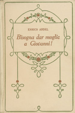 Bisogna dar Moglie a Giovanni