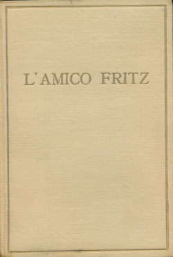 l'Amico Fritz